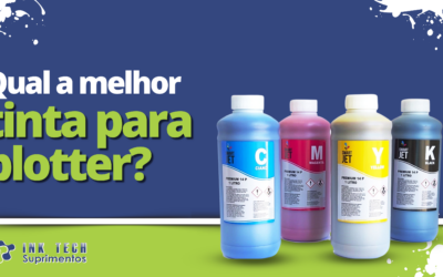 Qual melhor Tinta para Plotter?